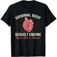 thumbnail image 1 of t-shirt Original Body Rebuilt Engine Heart Attack Survivor Recovery T-Shirt mens，black，women，funny，men，journey，Crew Neck, Short Sleeve,printing, 1 of 4