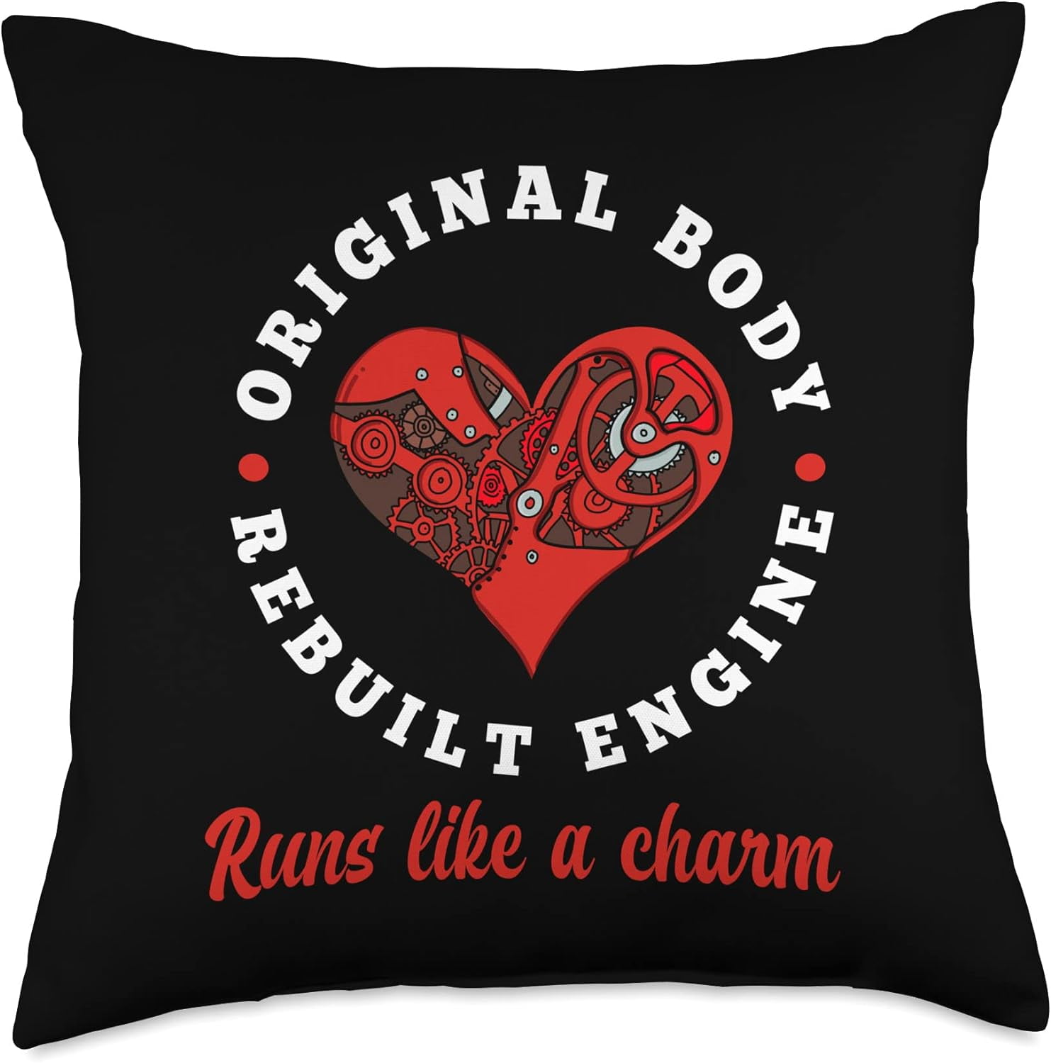 Original Body Rebuilt Engine Open Heart Surgery Throw Pillow Cover