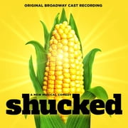 Original Broadway Cast of Shucked - Shucked Original Broadway Cast Recording - Music & Performance - CD