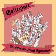 Original Cornell Syncopators - Collegiate - Music & Performance - CD