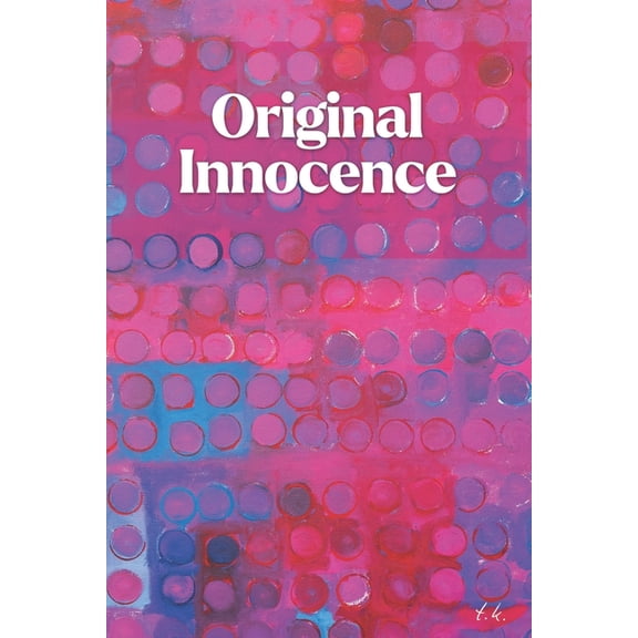 Original Innocence, (Paperback)