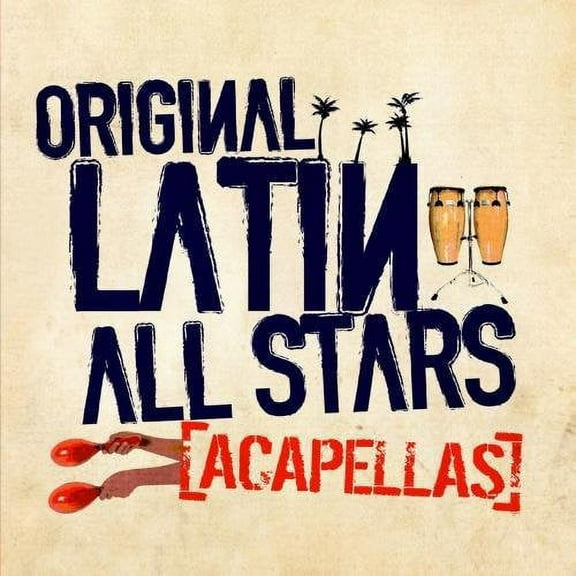 Original Latin All-Stars - Acapellas - Pop Rock - CD
