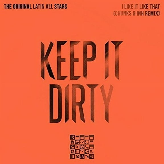 Original Latin All Stars - I Like It Like That (Chunks & INH Remix) - Music & Performance - CD