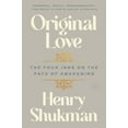 thumbnail image 1 of Original Love: The Four Inns on the Path of Awakening, (Paperback), 1 of 1