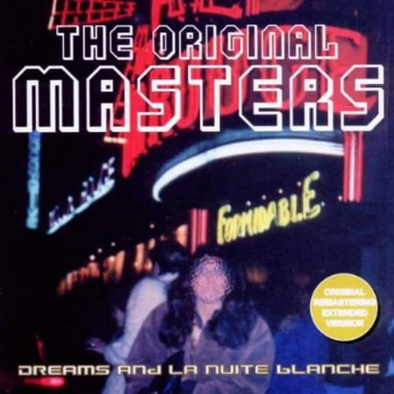 Original Masters Dreams & la Nuite Blanche