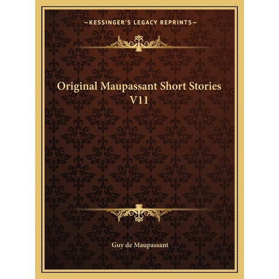 Original Maupassant Short Stories V11 (Paperback)