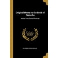 thumbnail image 1 of Original Notes on the Book of Proverbs: Mostly From Eastern Writings Paperback 0530239264 9780530239262 Solomon Caesar Malan, 1 of 1