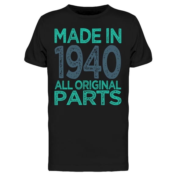 Original Parts Made In 1940 Men's T-shirt