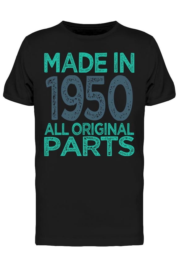 Original Parts Made In 1950 Men's T-shirt