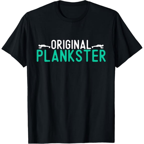 Original Plankster Planksta Funny Planks Pilates Workout T-Shirt