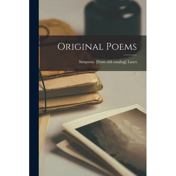 Original Poems, (Paperback)
