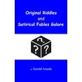 thumbnail image 1 of Pre-Owned Original Riddles and Satirical Fables Galore (Paperback) 1736901915 9781736901915, 1 of 1