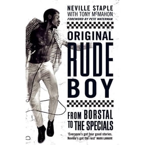 Original Rude Boy: From Borstal to the Specials (Paperback)