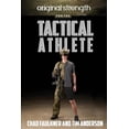 thumbnail image 1 of Original Strength for the Tactical Athlete, (Paperback), 1 of 1