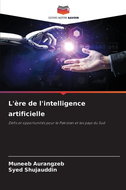 L'Ã¨re de l'intelligence artificielle, (Paperback)