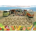 thumbnail image 1 of The Original VW Camper Cookbook: 80 Tasty Recipes Specially Composed for Cooking in a Camper (Hardcover) by Steve Rooker, Susanne Rooker, Lennart Hannu, 1 of 1