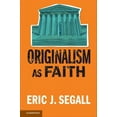 thumbnail image 1 of Originalism as Faith, (Paperback), 1 of 1