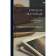 thumbnail image 1 of Origines Islandicae: A Collection of the More Important Sagas and Other Native Writings Relating to the Settlement and E, (Hardcover), 1 of 5