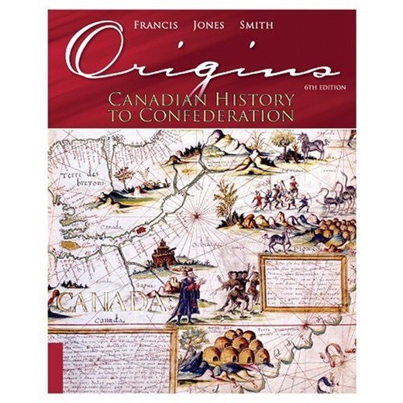 Pre-Owned Origins: Canadian History to Confederation (Paperback) 017644243X 9780176442439