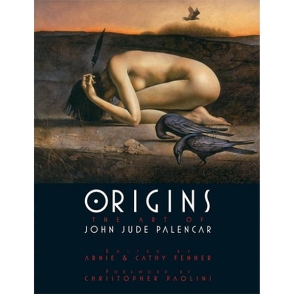 Pre-Owned Origins: The Art of John Jude Palencar (Hardcover) 1599290049 9781599290041