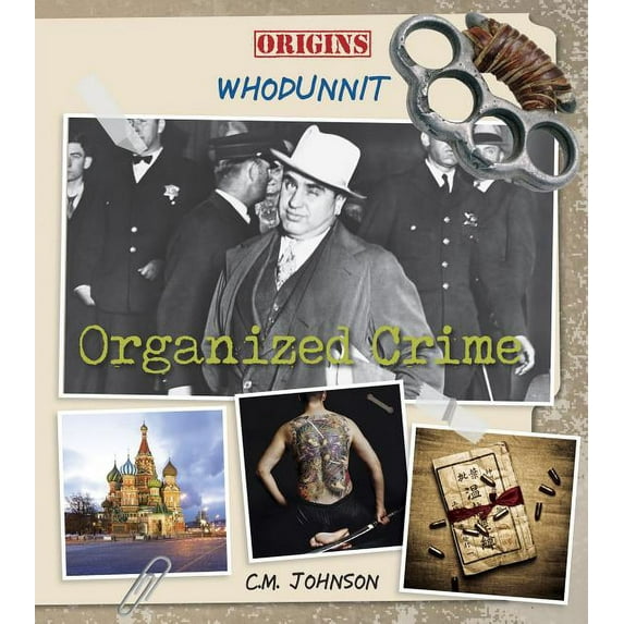 Origins: Whodunnit: Organized Crime (Hardcover)