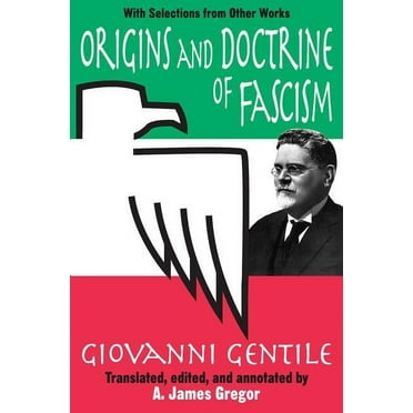 Origins and Doctrine of Fascism: With Selections from Other Works, (Paperback)