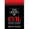 thumbnail image 1 of Origins of Genocide and Other Group Viol The Roots of Evil, (Paperback), 1 of 1