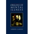 thumbnail image 1 of Pre-Owned Origins of Mental Illness: Temperament, Deviance and Disorder (Paperback) 1883536014 9781883536015, 1 of 1