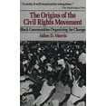 thumbnail image 1 of Pre-Owned Origins of the Civil Rights Movements (Paperback) 0029221307 9780029221303, 1 of 1
