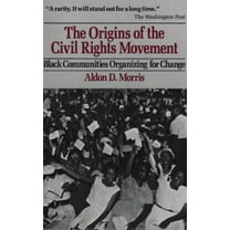 Pre-Owned Origins of the Civil Rights Movements (Paperback) 0029221307 9780029221303