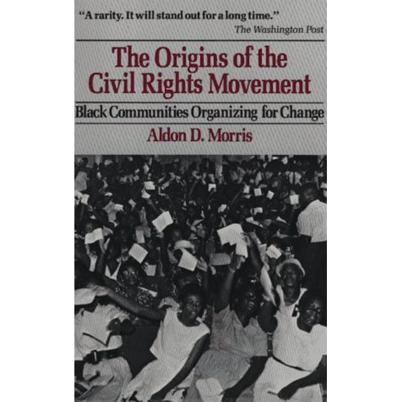 Pre-Owned Origins of the Civil Rights Movements (Paperback) 0029221307 9780029221303
