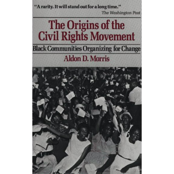 Pre-Owned Origins of the Civil Rights Movements (Paperback) 0029221307 9780029221303