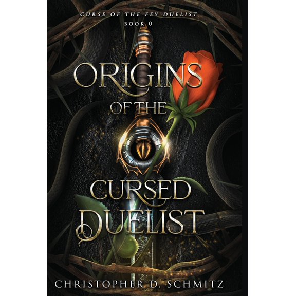 Origins of the Fey Duelist, (Hardcover)