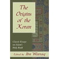 thumbnail image 1 of Pre-Owned The Origins of the Koran: Classic Essays on Islam's Holy Book (Hardcover) 157392198X 9781573921985, 1 of 1