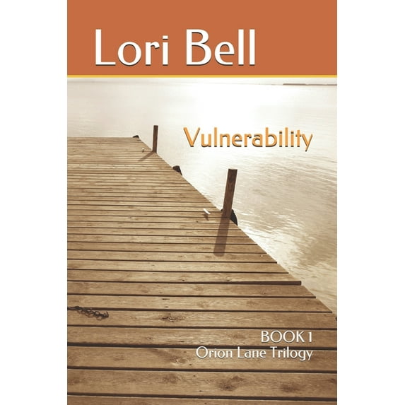 Orion Lane Trilogy: Vulnerability (Paperback)