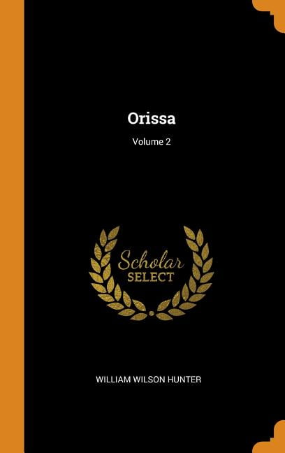 Orissa; Volume 2 Hardcover