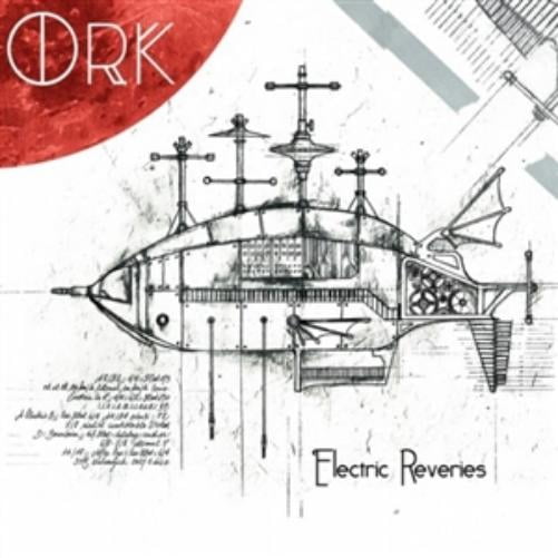 Ork Electric Reveries (CD)