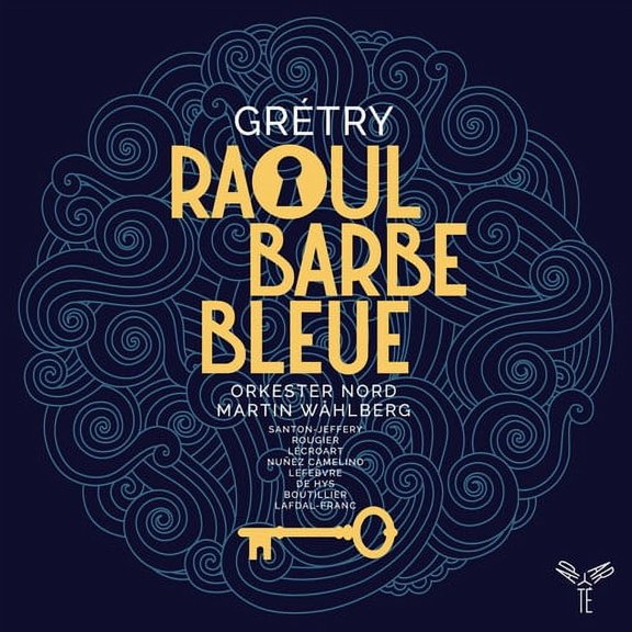 Orkester Nord & Martin Wahlberg - Gretry: Raoul Barbe-Bleue - Music & Performance - CD