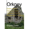thumbnail image 1 of Orkney: Entire History, Historical Sites, Historical Events, People and Tradition, (Paperback), 1 of 1