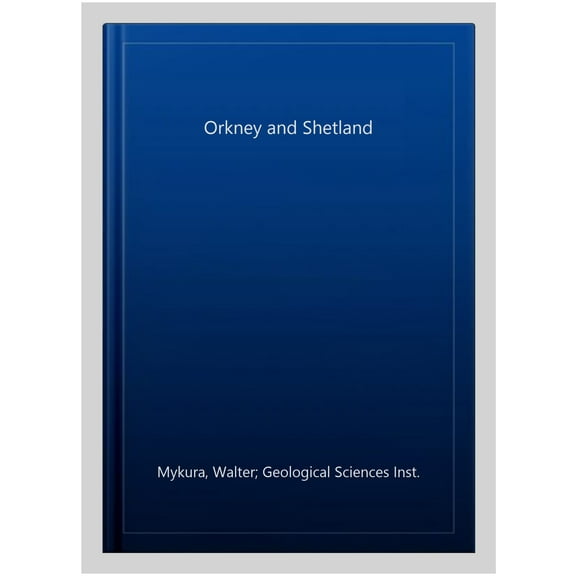 Orkney and Shetland
