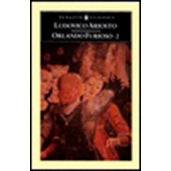 Orlando Furioso : A Romantic Epic: Part 2