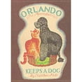 thumbnail image 1 of Pre-Owned Orlando Keeps a Dog (Hardcover) 072323650X 9780723236504, 1 of 1