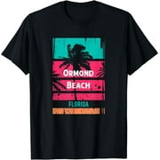 Ormond Beach Souvenir - Florida Reminder T-Shirt