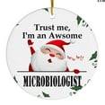 thumbnail image 1 of Ornament Kits 2025,Christmas Ornaments 2025 - Trust Me I'm An Awsome Microbiologist Christmas Ornaments, Microbiologist Ornaments Christmas Tree Decor, Xmas Ornaments 2025, 1 of 3