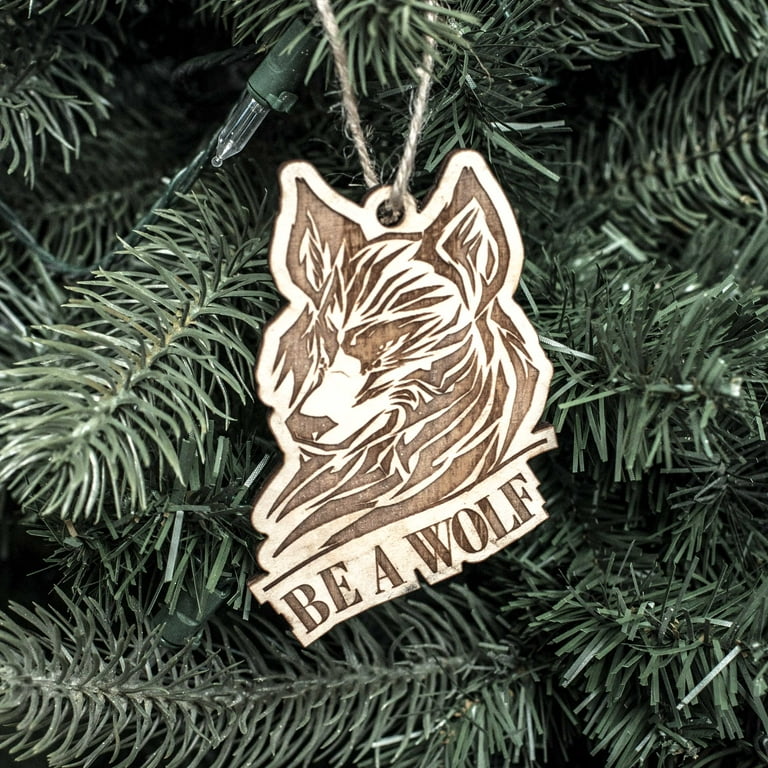 Ornament - Tribal - Be a Wolf- Raw Wood 3x4in Ornament - Tribal - Be a Wolf- Raw Wood 3x4in