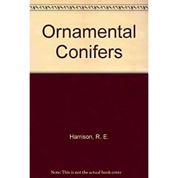 Pre-Owned Ornamental Conifers (Hardcover) 9780917304835