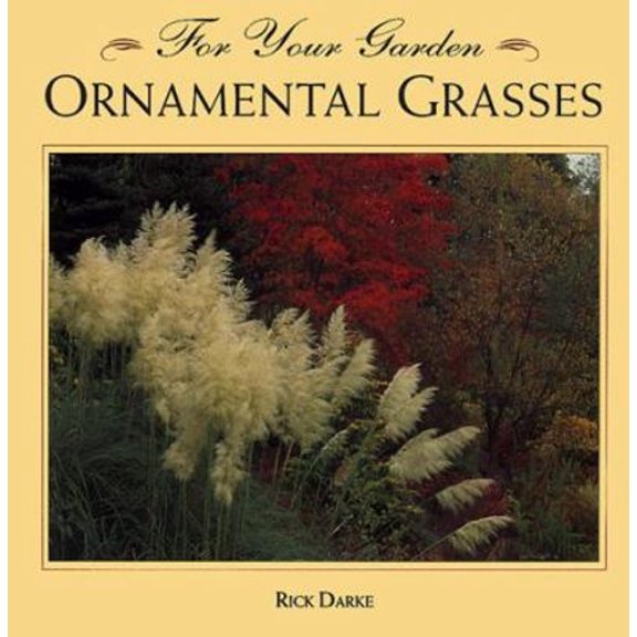 Pre-Owned Ornamental Grasses (Paperback) 1567993230 9781567993233