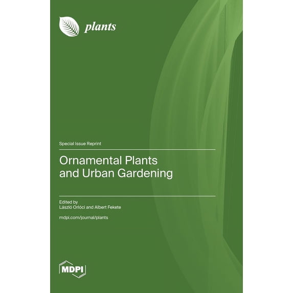 Ornamental Plants and Urban Gardening, (Hardcover)