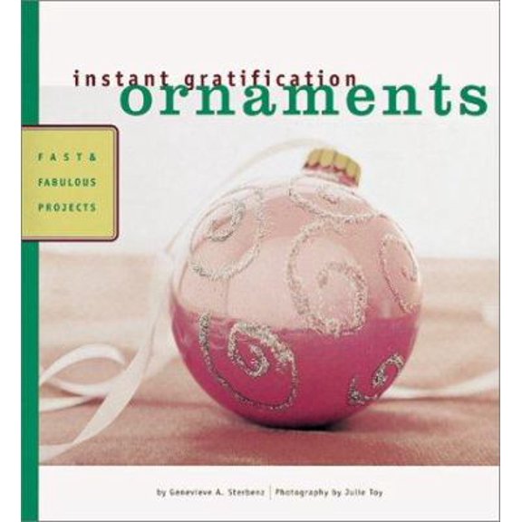 Pre-Owned Ornaments: Fast and Fabulous Projects (Instant Gratification) Paperback