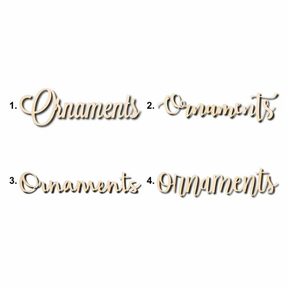 Ornaments Sign Unfinished Wood Cutout Home Decor DIY Option 2- 48" Wide / 1/2"